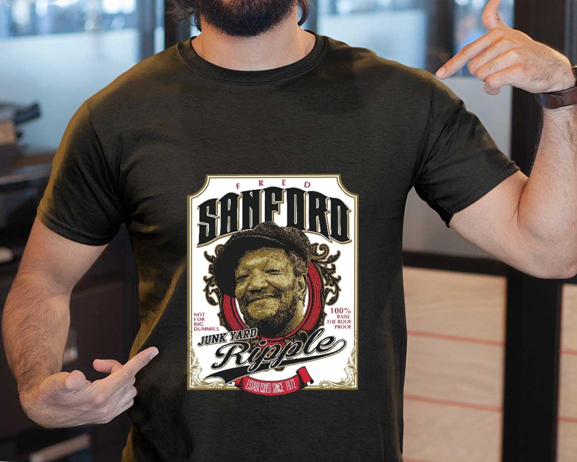 Fred Sanford Junk Yard Ripple Shirt, Fred Sanford Drunk Logo Shirt ...