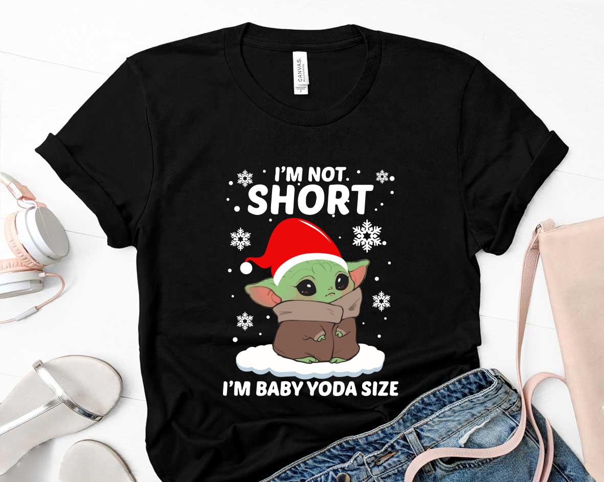 Merry Christmas I'm Not Short I'm Baby Yoda Size Shirt, Merry Christmas Baby Yoda Santa Claus Shirt Merry Christmas I'm Not Short I'm Baby Yoda Size Shirt, Merry Christmas Baby Yoda Santa Claus Shirt 1