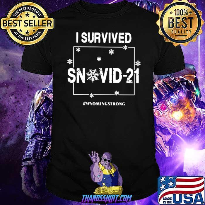 I Survived Snovid 2021 Wyoming Strong Map shirt