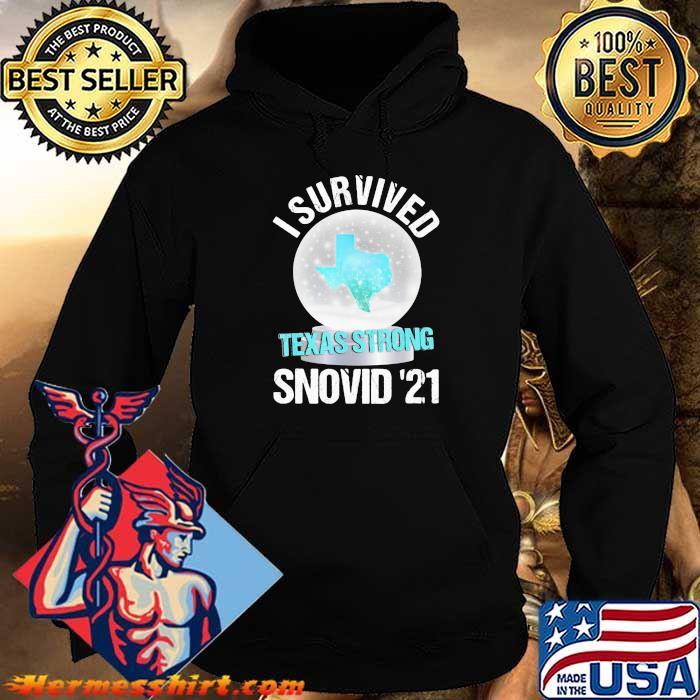I Survived Texas Strong Snovid 19 Snow Covid 19 Shirt