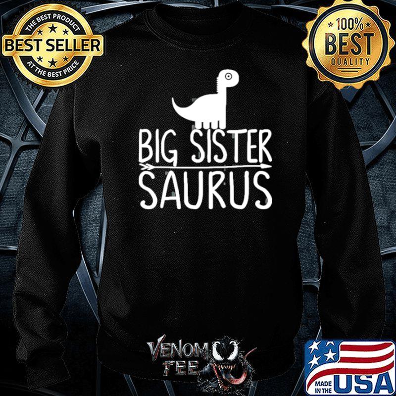 Dinosaur Big Sister Saurus Funny Dino 