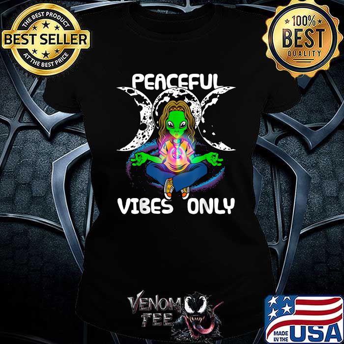 Peaceful Vibes Only Trippy Hippie Alien 