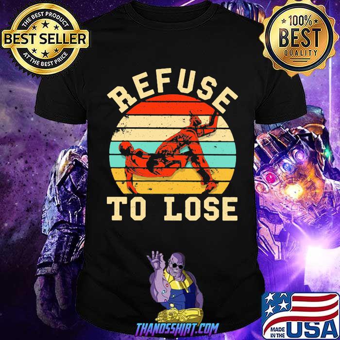 Refuse To Lose Wrestling Vintage Shirt Refuse To Lose Wrestling Vintage Shirt