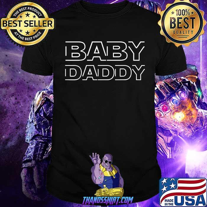Happy Fathers Day 2021 Baby Daddy T-Shirt