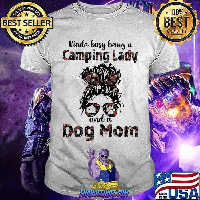 Camping Lady And A Dog Mom Flower Shirt 