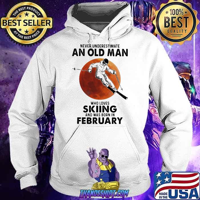 Never Underestimate An Old Man Who Loves Skiing And Was Born In February Blood Moon Shirt Hoodie