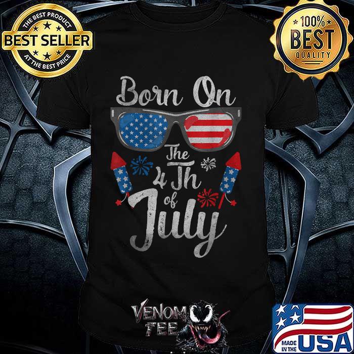 born on the 4th of july shirt
