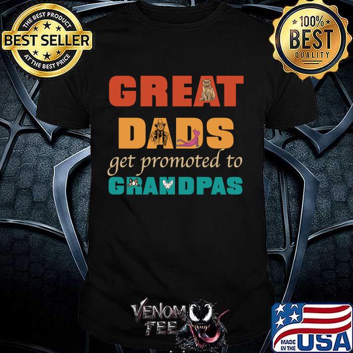 Great Dads Get Promoted To Grandpas Kitten Daddy Father's Shirt