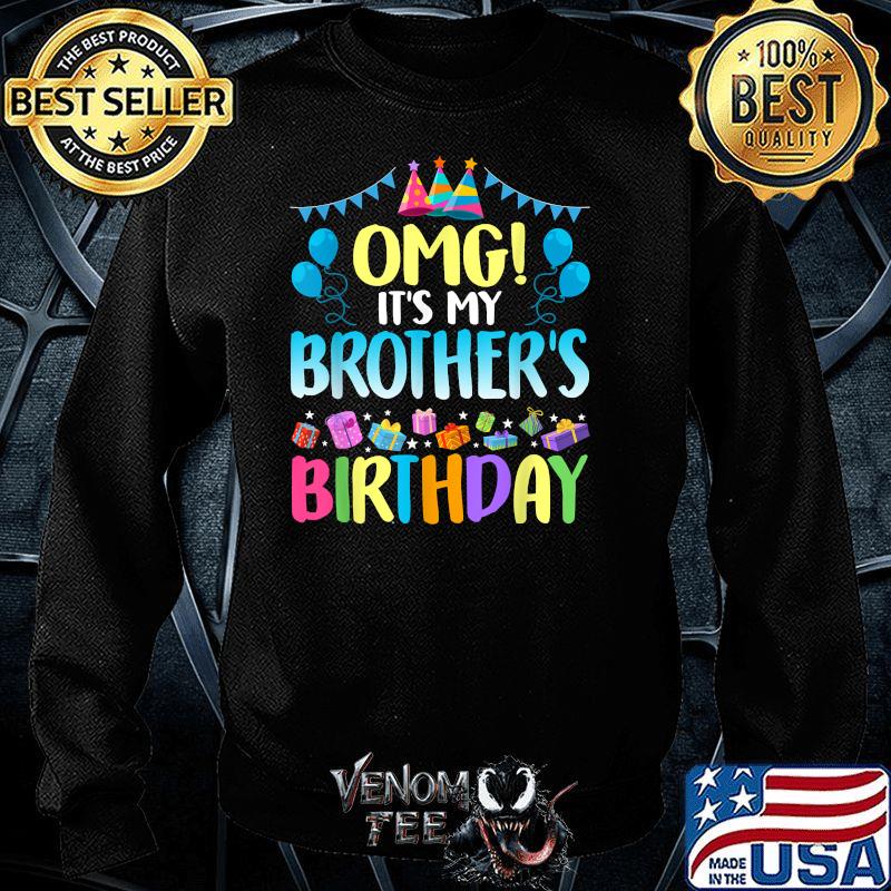 OMG Its My Brothers Birthday Happy Bday 