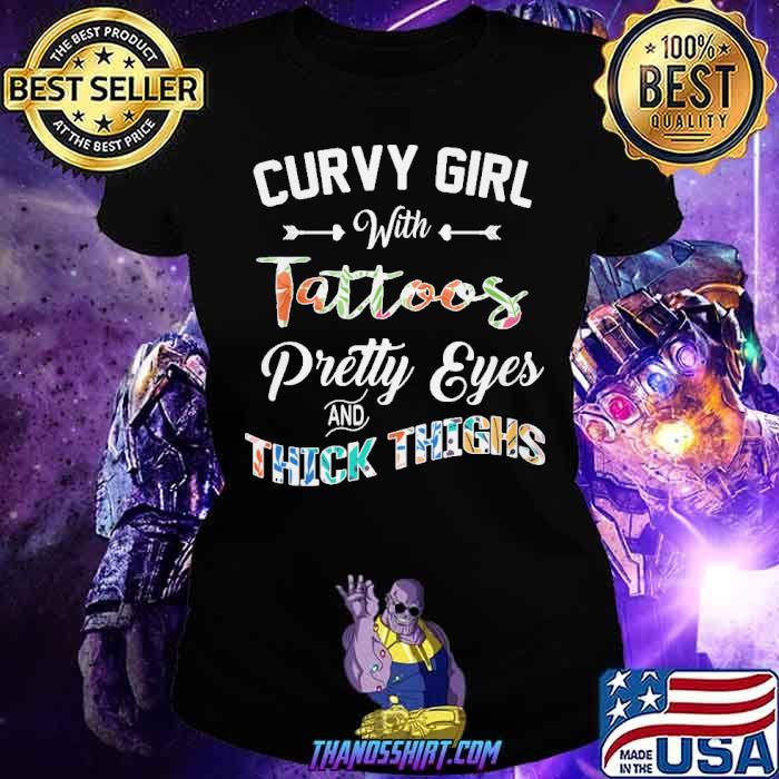 Thick thighs pretty eyes shirt Clearance