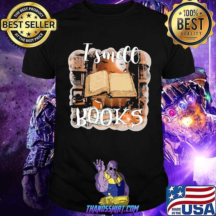 I Smell Books Shirt