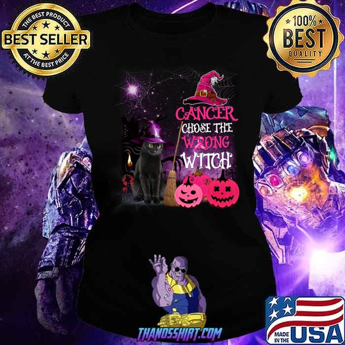 Cancer Chose THe Wrong Witch Cat Shirt 