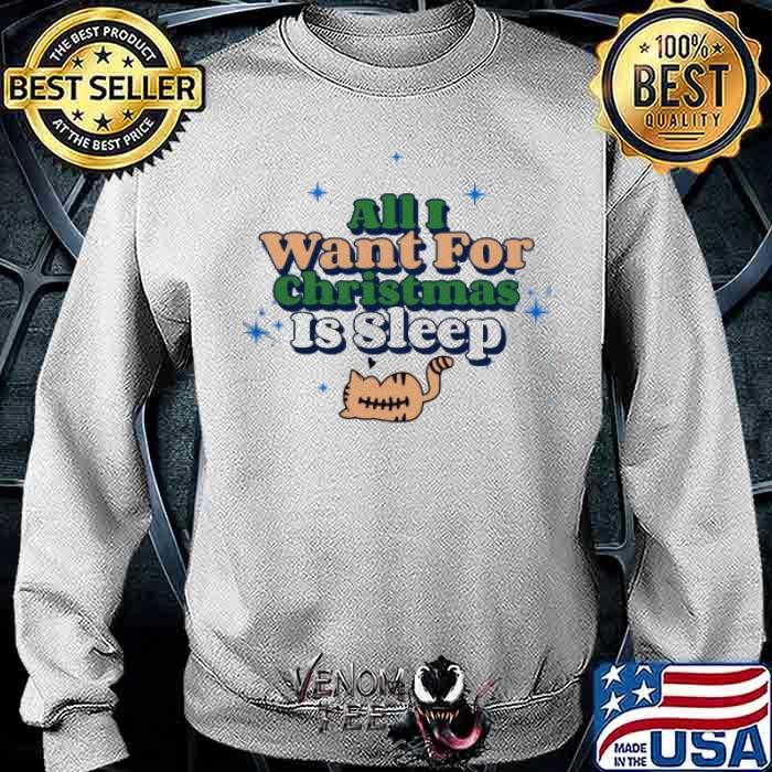 Christmas Is Sleep Shirt 