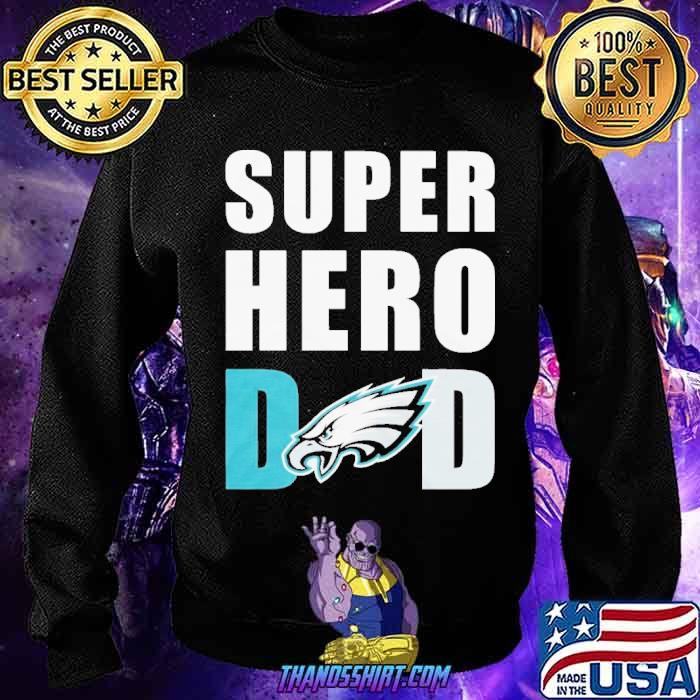 Funny super Hero Dad NFL Philadelphia 