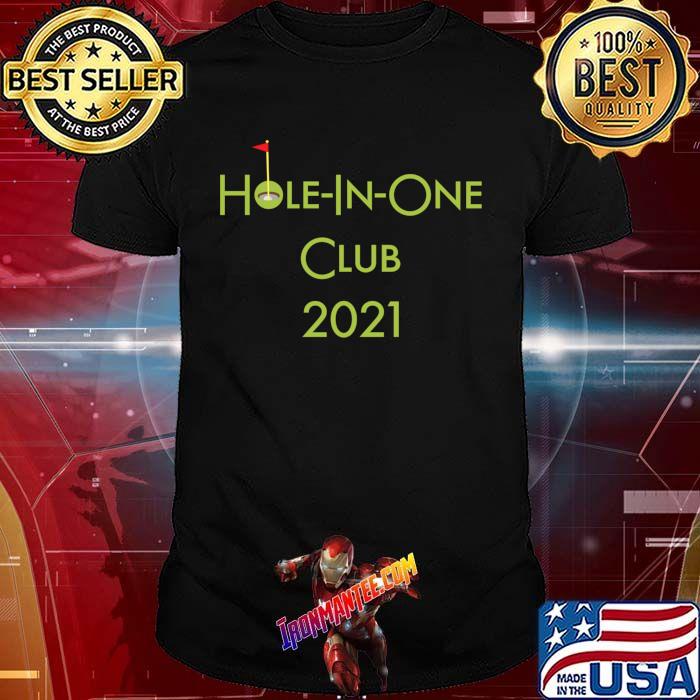 Club 2021 Fun Hole In One Golf Design 