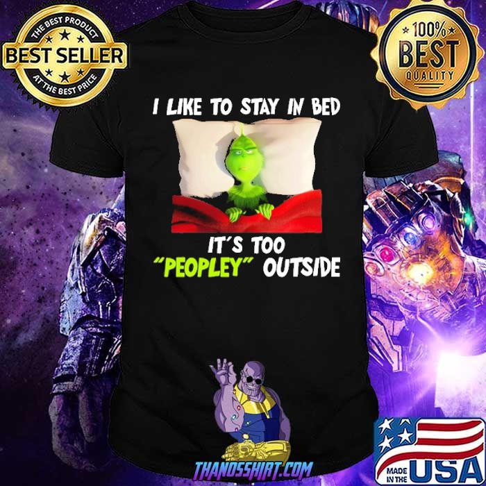 Too Peopley Outside Grinch Shirt 