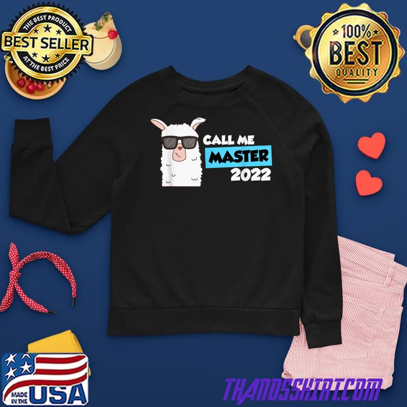 Call me Master 2022 Graduation T-Shirt 