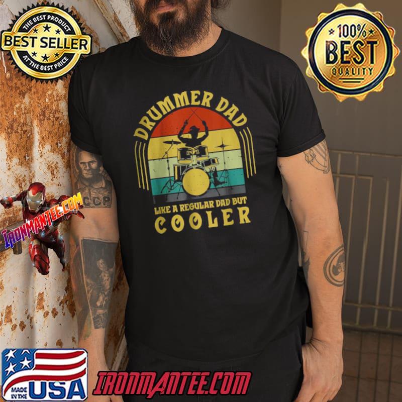 regular dad but cooler T Shirt 