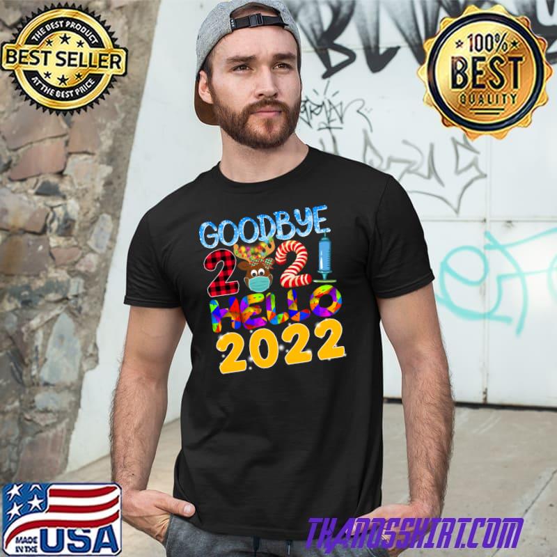 Goodbye 2021 Hello 2022 Happy New Year 