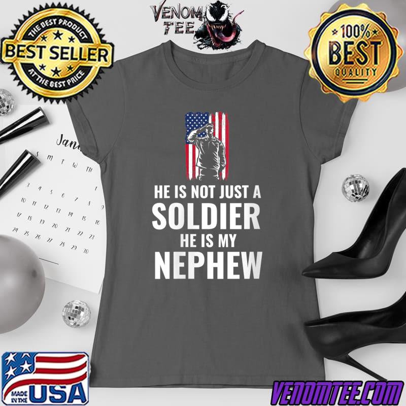 My Nephew Is A Soldier Hero Proud Army 