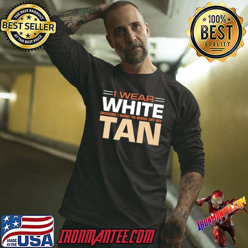 this is my tanning t shirt