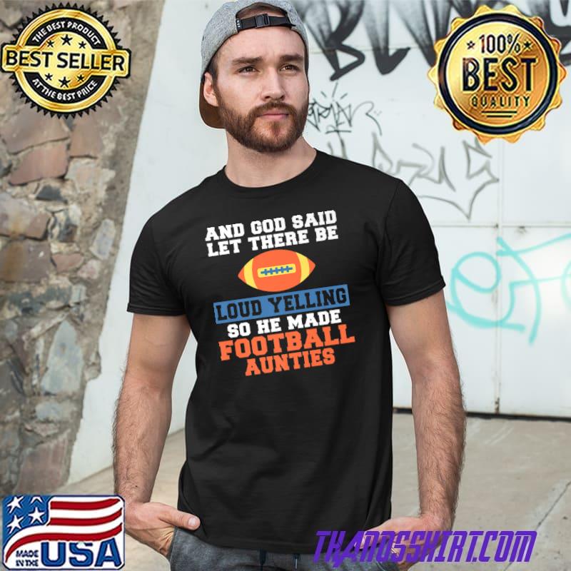 made Football Aunt Premium T-Shirt 