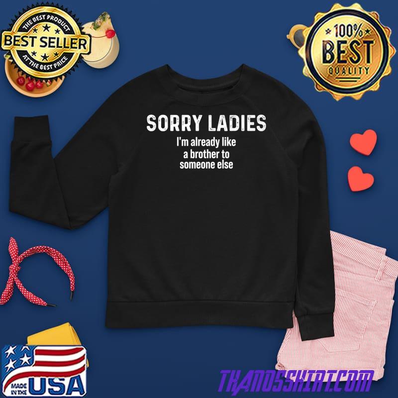Brother To Someone Else Premium T-Shirt 