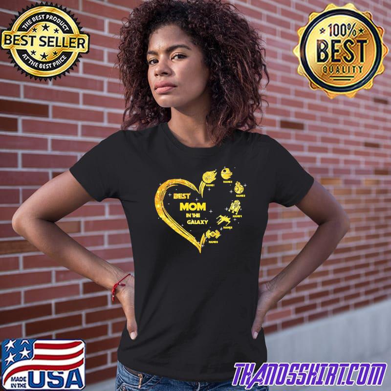 Best Mom In The Galaxy Shirt 