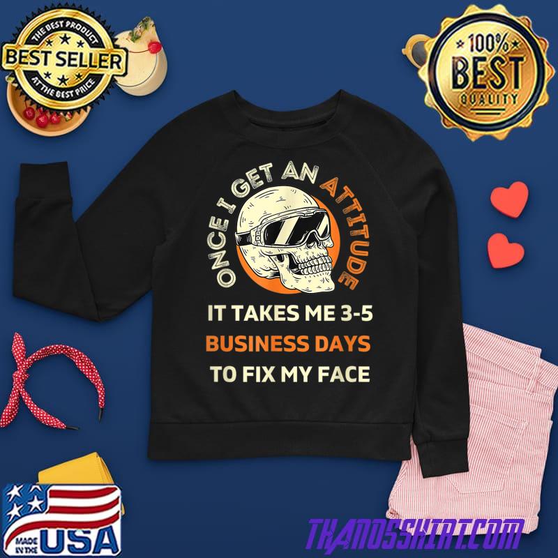 Business Days T-Shirt 