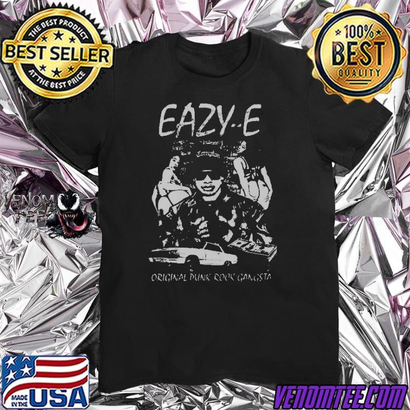 Punk rock gangsta eazy e rapper shirt 