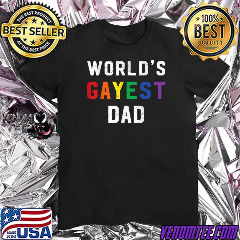 Worlds Gayest Dad Cute Gay Pride LGBT 