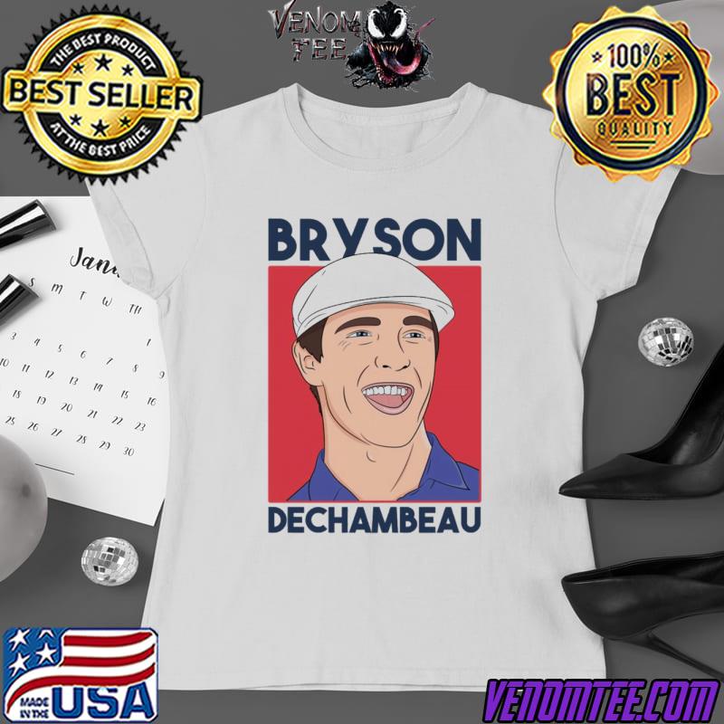 Bryson dechambeau shirt - Venomtee 