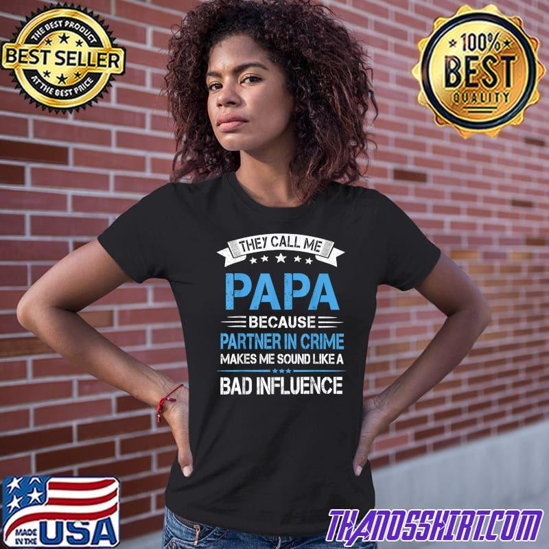 Partner In Crime bad influence T-shirt 