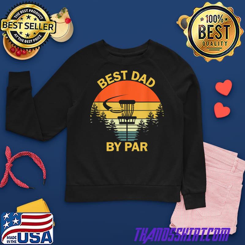 Vintage Best Dad By Par Disc Golf Tee 