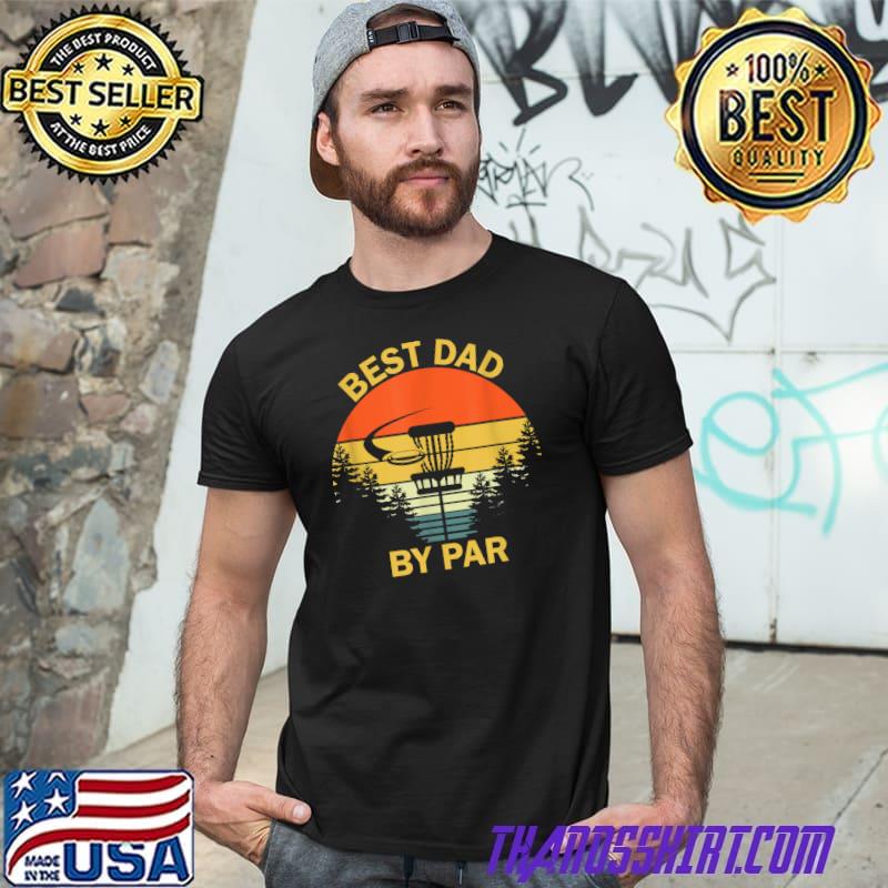 Vintage Best Dad By Par Disc Golf Tee 