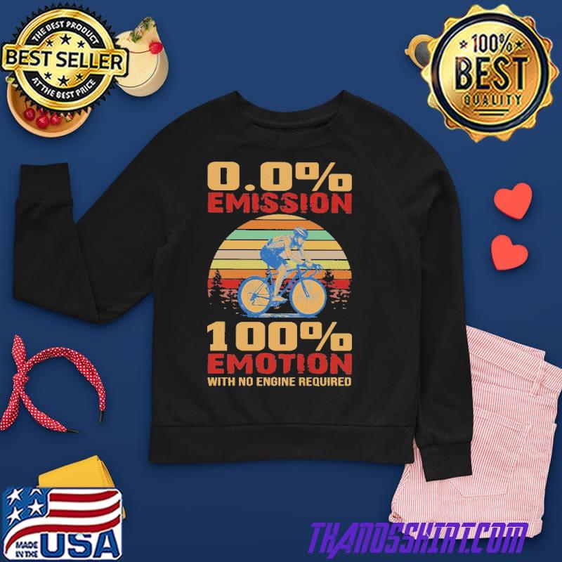 0.0% Emission 100% Emotion With No Engine Required Vintage Shirt