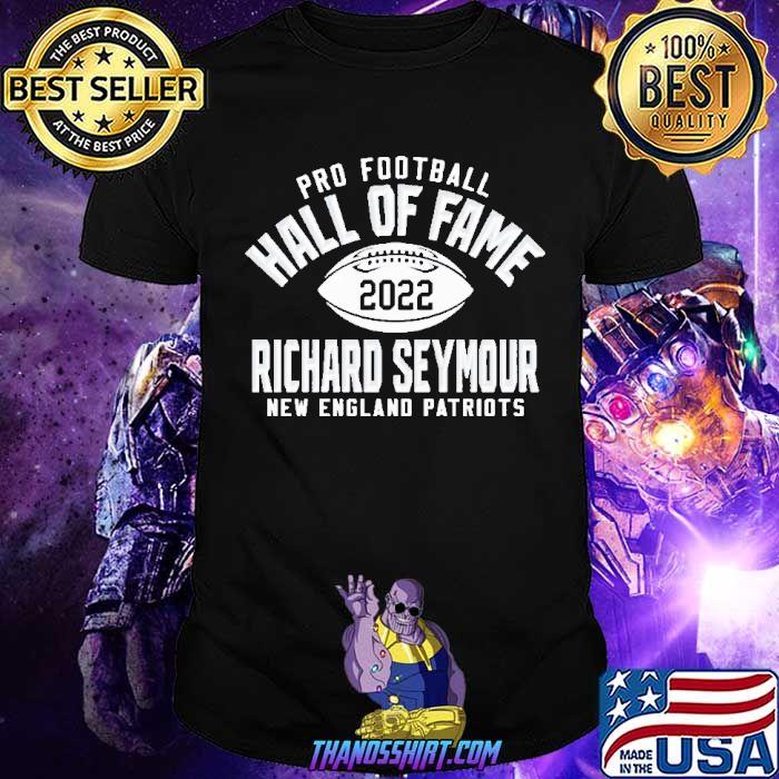 Pro Football Hall Of Fame 2022 Richard Seymour Shirt