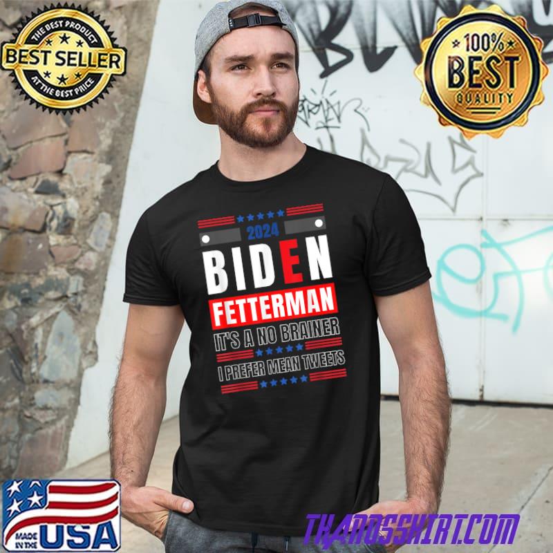 Biden Fetterman 2024 It's A No Brainer Political Humor Blue Stars Election T-Shirt