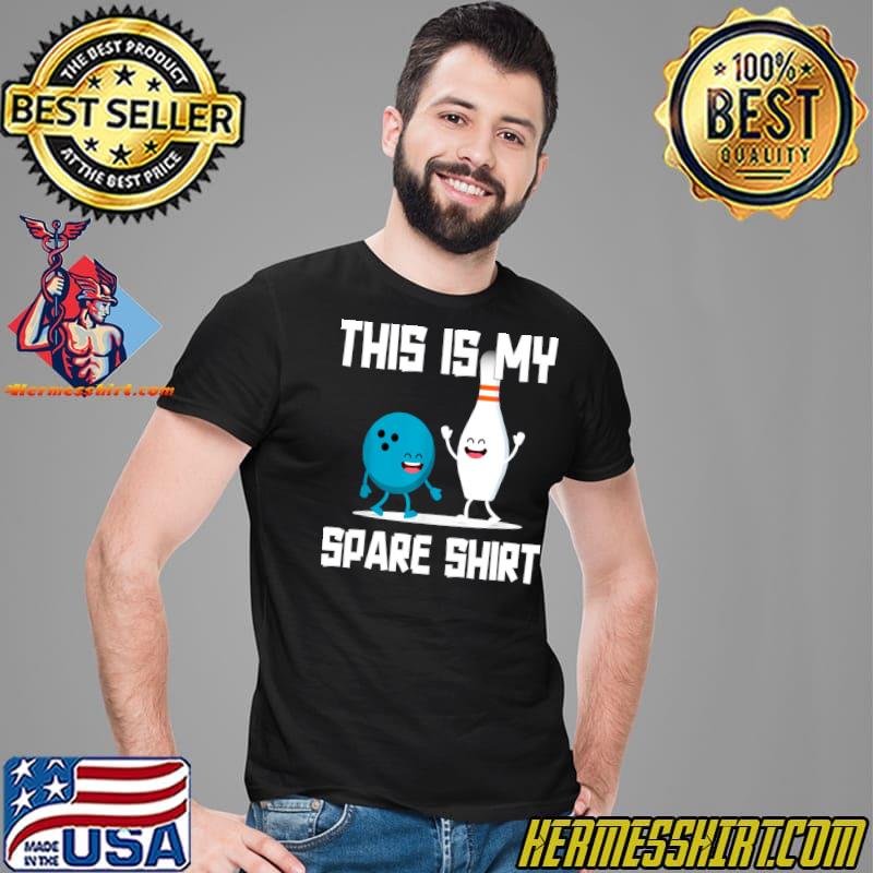 This Is My Spare For Bowling T-Shirt