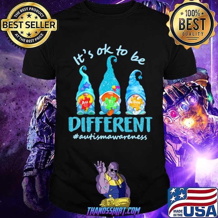 It's Ok To Be Different - Autism Awareness gnome shirt