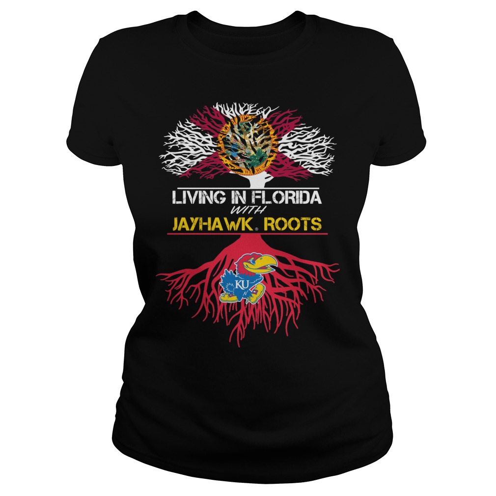 Living In Florida With Jayhawk Roots Shirt 5 Living In Florida With Jayhawk Roots Ladies