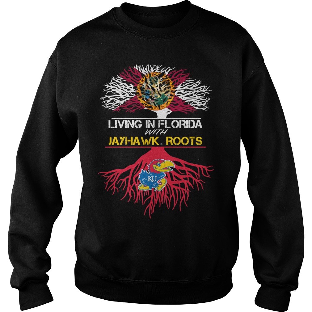 Living In Florida With Jayhawk Roots Shirt 3 Living In Florida With Jayhawk Roots Sweater