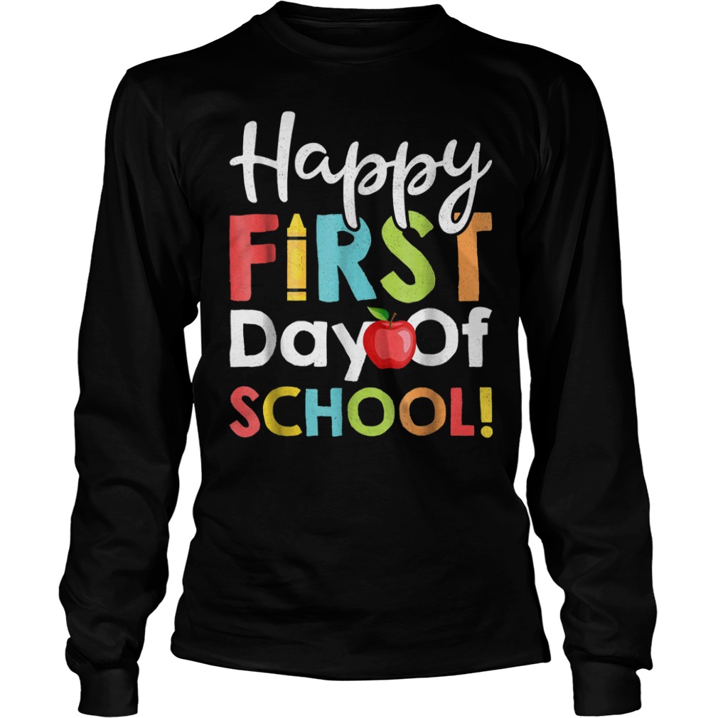 Best Price Happy First Day of School Shirt Best Price Happy First Day of School Shirt Longsleeve Tee Unisex - Best Price Happy First Day of School Shirt