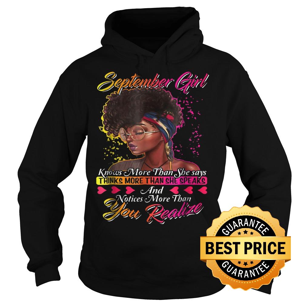 Premium September Girl Knows More Than She Says Shirt 1 Premium September Girl Knows More Than She Says Shirt Hoodie