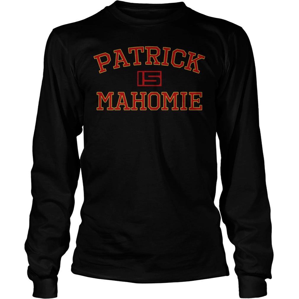 Patrick is Mahomie shirt 4 Patrick is Mahomie shirt Longsleeve Tee Unisex