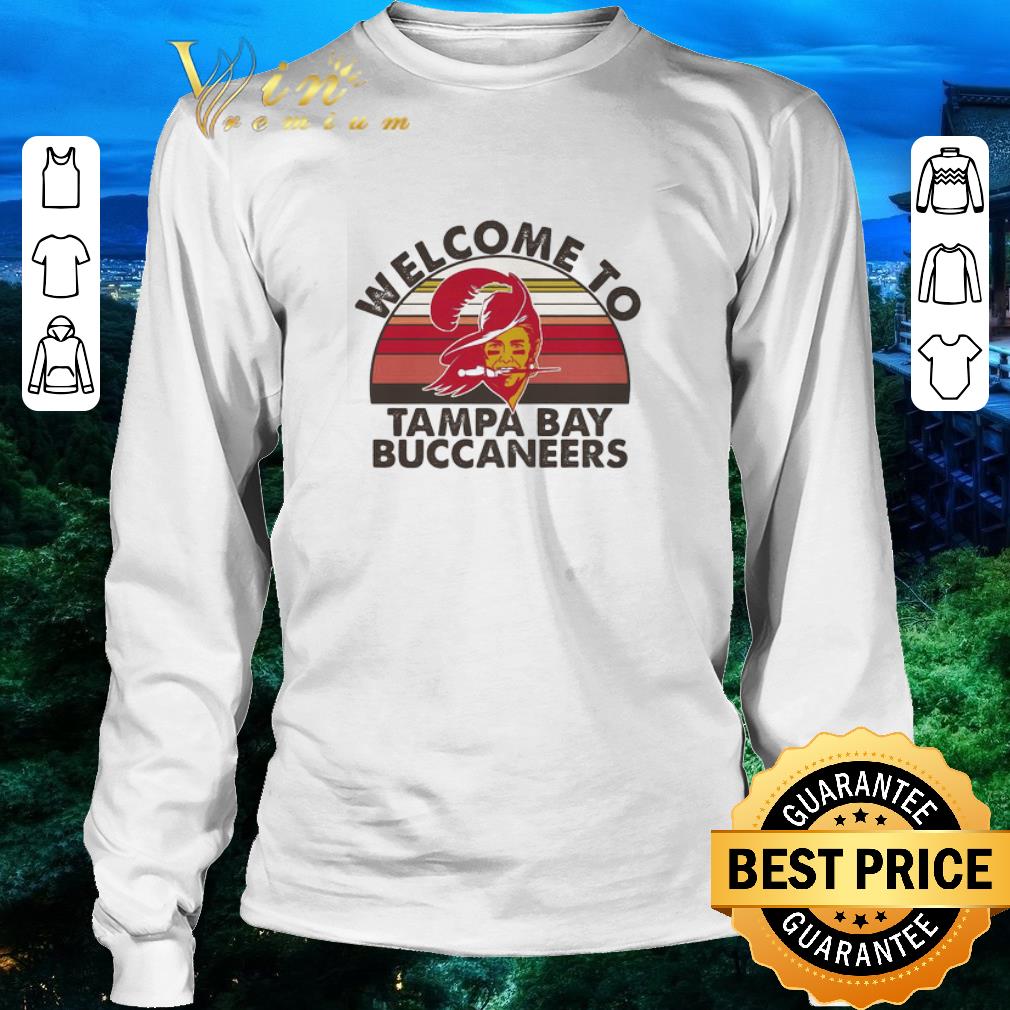 Awesome Welcome To Tampa Bay Buccaneers Tom Brady Shirt Hoodie