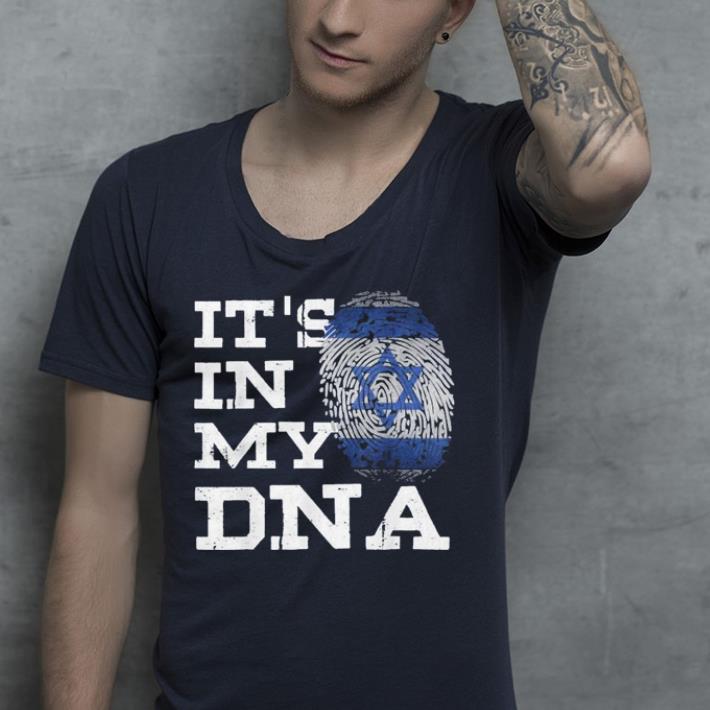 It's In My DNA Israeli Israel Flag Jewish shirt