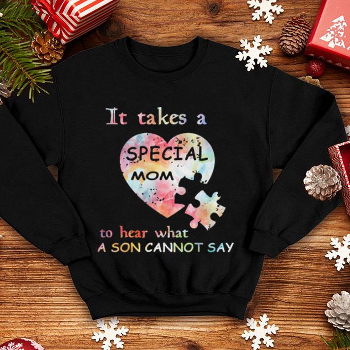 It take a special mom to hear what a son cannot say Autism shirt It take a special mom to hear what a son cannot say Autism shirt 4 - It take a special mom to hear what a son cannot say Autism shirt