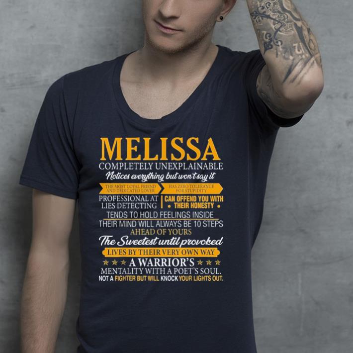 Melissa Completely Unexplainable shirt