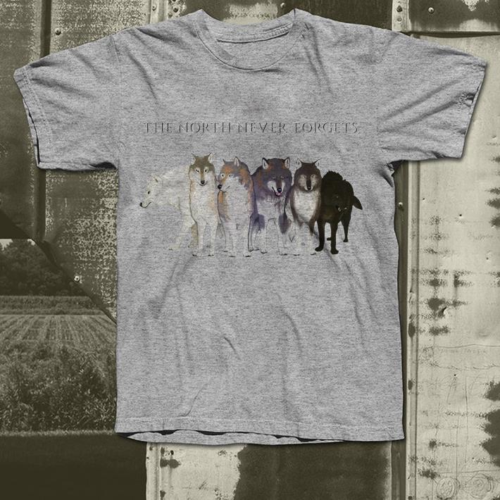 Six Direwolves The North Never Forgets shirt